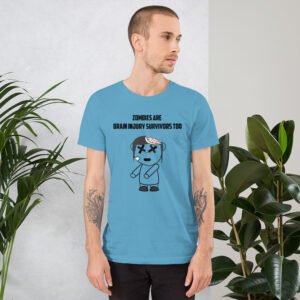 “Zombies Are Brain Injury Survivors Too” Short-Sleeve Unisex T-Shirt