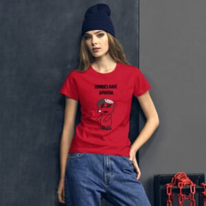 “Zombies Have Aphasia” Women’s Short Sleeve T-shirt